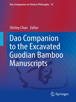 cover image of Dao Companion to the Excavated Guodian Bamboo Manuscripts